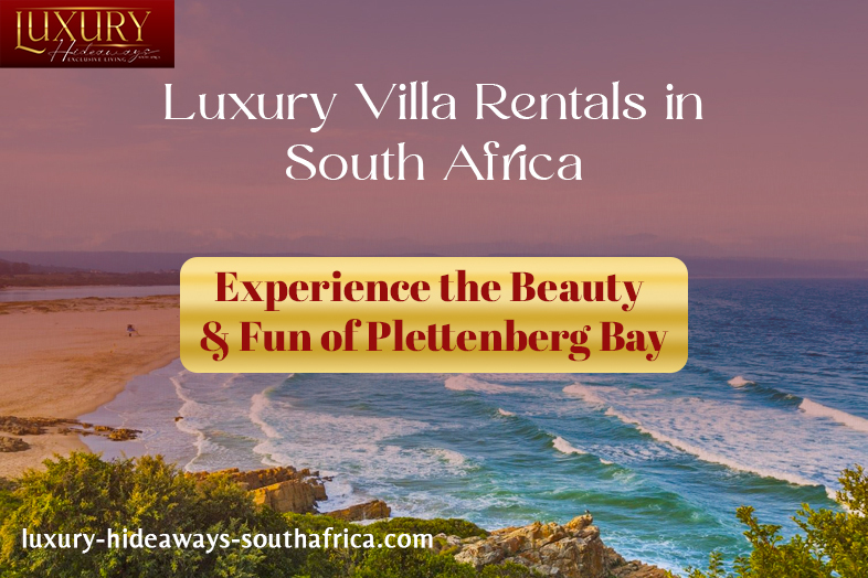 Luxury hideaways south africa | Perfect hideaways | luxury escape